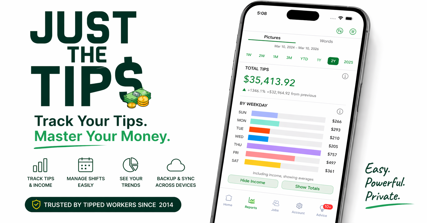 Just the Tips – Tip Tracker for Servers, Bartenders & Tipped Workers